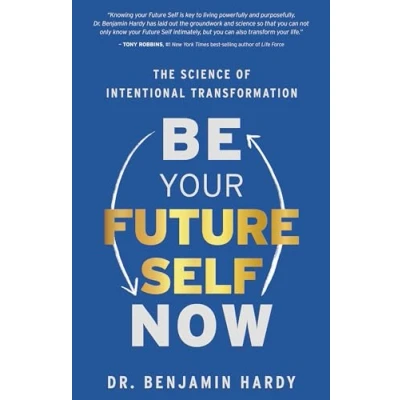 Afbeelding van Be Your Future Self Now
