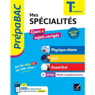 Image de Prépabac Mes spécialités Physique chimie, SVT, Grand oral, Maths complémentaires Tle Bac 2025