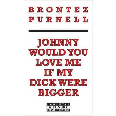 Afbeelding van Johnny Would You Love Me If My Dick Were Bigger