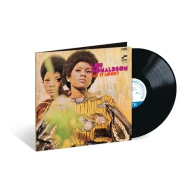 Afbeelding van Lou Donaldson Say It Loud! (LP)