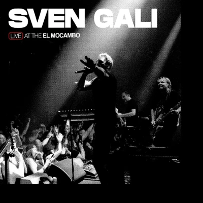 Afbeelding van Sven Gali Live At the El Mocambo (LP)