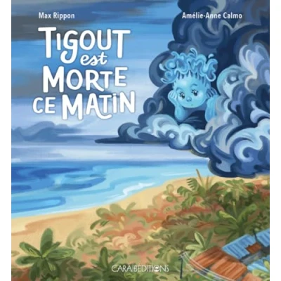Afbeelding van TIGOUT EST MORTE CE MATIN