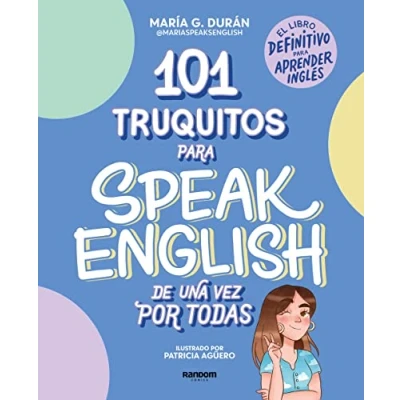 Afbeelding van 101 truquitos para speak English de una vez por todas: El libro definitivo aprender inglés / Little Tricks for Speaking Once and All