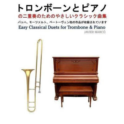 Afbeelding van Easy Classical Duets for Trombone &amp; Piano