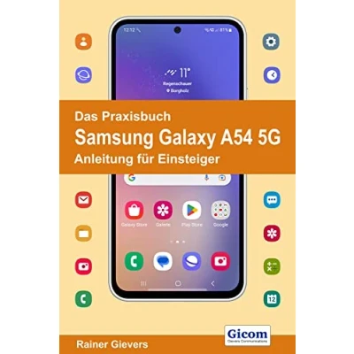 Afbeelding van Das Praxisbuch Samsung Galaxy A54 5G Anleitung für Einsteiger