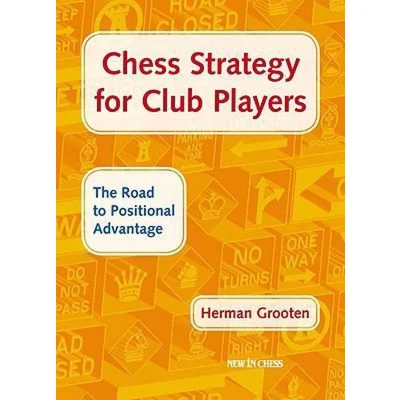 Afbeelding van Chess Strategy for Club Players