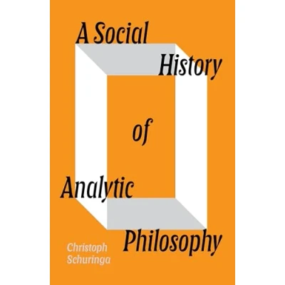 Afbeelding van A Social History of Analytic Philosophy