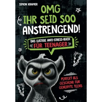 Afbeelding van OMG, ihr seid soo anstrengend!