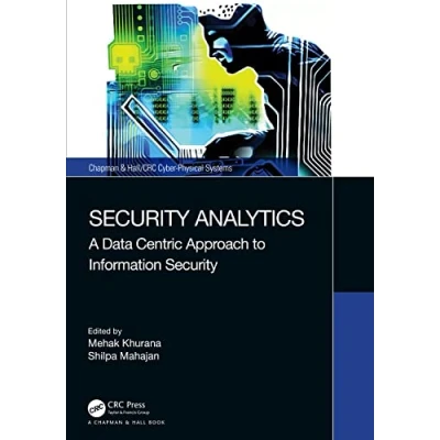 Afbeelding van Chapman &amp; Hall/CRC Cyber Physical Systems Security Analytics