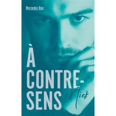 Image de À contre sens tome 2 Nick