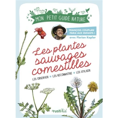 Image de Les plantes sauvages comestibles