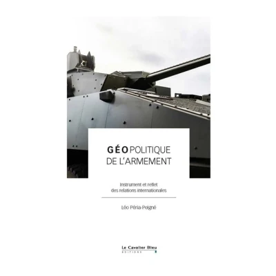 Image de Géopolitique de l&#039;armement
