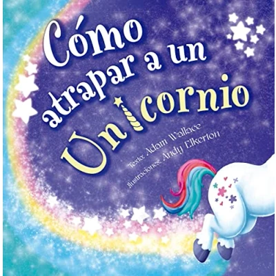 Afbeelding van Como Atrapar a Un Unicornio