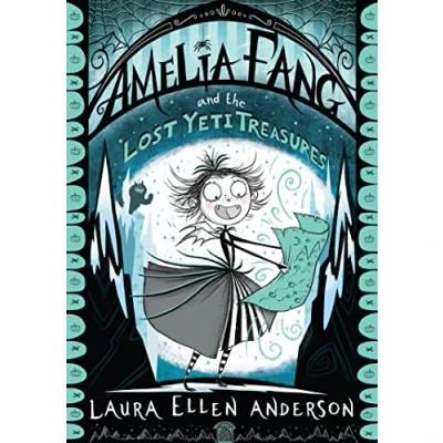 Afbeelding van Amelia Fang and the Lost Yeti Treasures