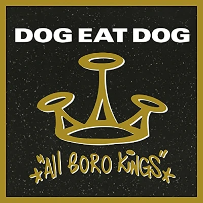 Afbeelding van Dog Eat All Boro Kings