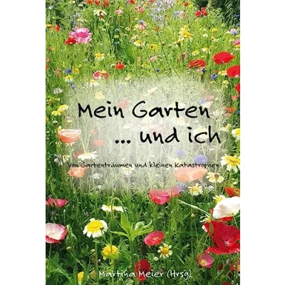 Afbeelding van und ich Mein Garten ...