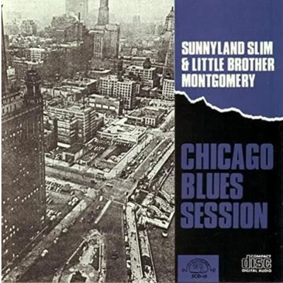 Afbeelding van Sunnyland Slim And Little Brother Montgomery Chicago Blues Session (CD)