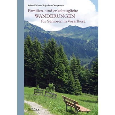 Afbeelding van Familien und enkeltaugliche Wanderungen für Senioren in Vorarlberg