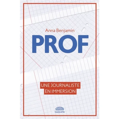 Image de Prof Une journaliste en immersion