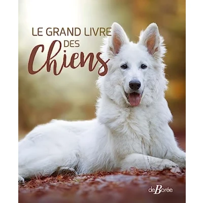 Afbeelding van Le grand livre des chiens