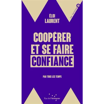 Image de Coopérer et se faire confiance Par tous les temps