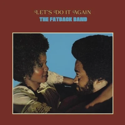 Afbeelding van Fatback Band Let&#039;s Do It Again (LP)