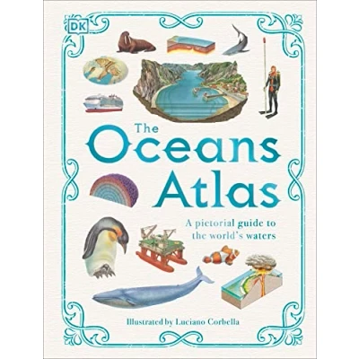 Afbeelding van DK Pictorial Atlases The Oceans Atlas