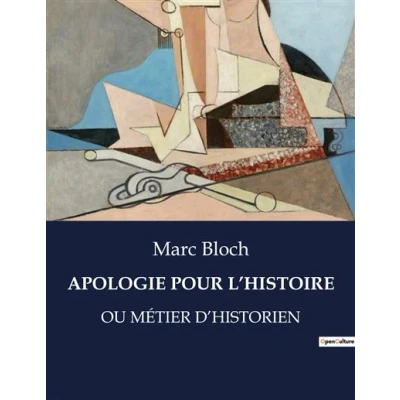 Image de Apologie pour l&#039;histoire
