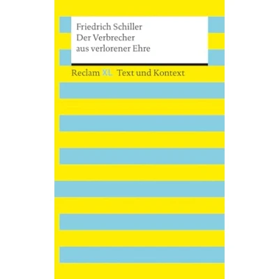 Afbeelding van Der Verbrecher aus verlorener Ehre. Textausgabe mit Kommentar und Materialien