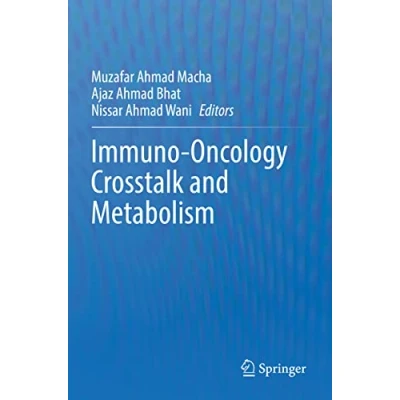 Afbeelding van Immuno Oncology Crosstalk and Metabolism
