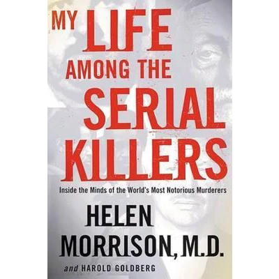 Afbeelding van My Life among the Serial Killers