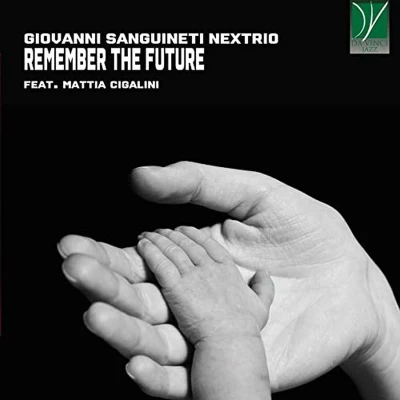 Afbeelding van Giovanni Sanguineti Remember The Future (CD)