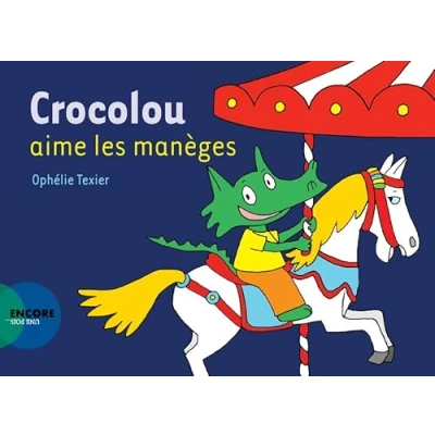 Afbeelding van Crocolou aime les manèges