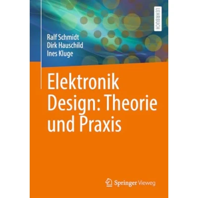 Afbeelding van Elektronik Design: Theorie und Praxis