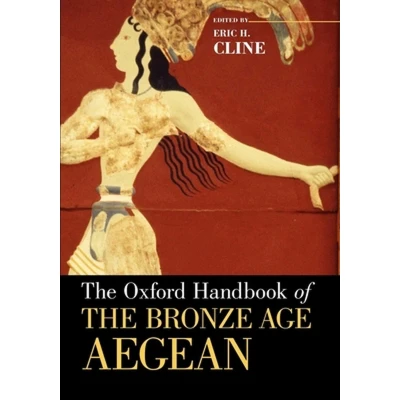 Afbeelding van Oxford Handbook Of The Bronze Age Aegean