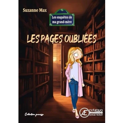 Afbeelding van LES PAGES OUBLIEES (LES ENQUETES DE MA GRAND MERE)