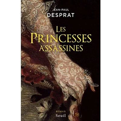 Afbeelding van Seuil LES PRINCESSES ASSASSINES, Frans, Paperback, 576 pagina&#039;s