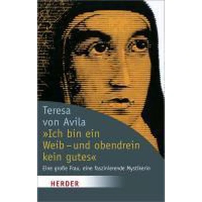 Afbeelding van &#039; Ich bin ein Weib, und obendrein kein gutes&#039;