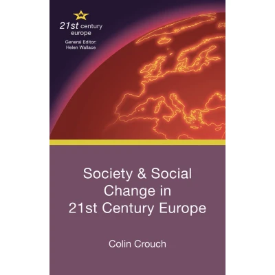 Afbeelding van Society and Social Change in 21st Century Europe