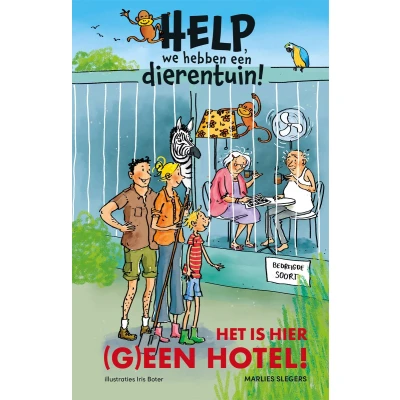 Afbeelding van Het is hier (g)een hotel!