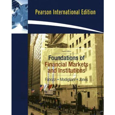 Afbeelding van Foundations Of Financial Markets And Institutions