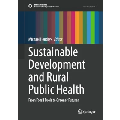 Afbeelding van Sustainable Development Goals Series and Rural Public Health