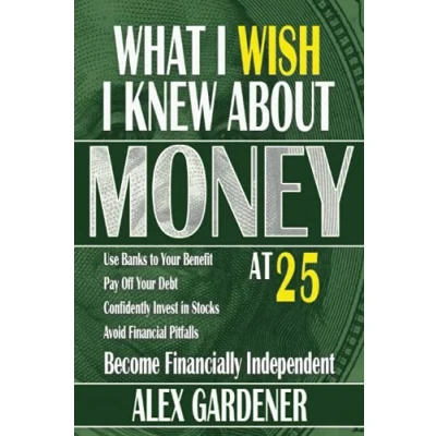 Afbeelding van What I Wish Knew About Money At 25