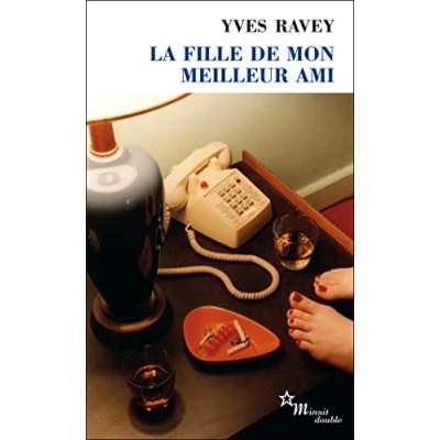 Afbeelding van Les Éditions DE Minuit LA FILLE MON MEILLEUR AMI boek Frans Paperback 155 pagina&#039;s