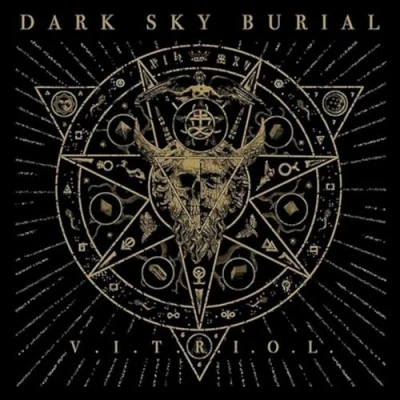 Afbeelding van Dark Sky Burial Vitriol (CD)