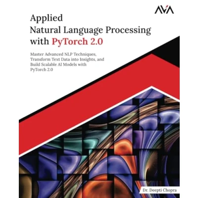 Afbeelding van Applied Natural Language Processing with PyTorch 2.0