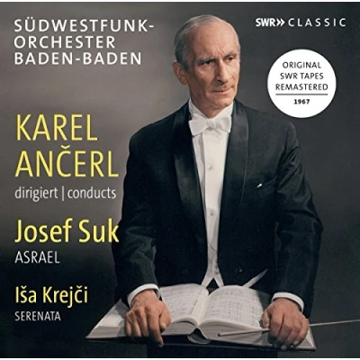 Afbeelding van Südwestfunk Orchester Baden Baden, Karel Ančerl Suk: Asrael &amp; Isa Krejci: Serenata (CD)
