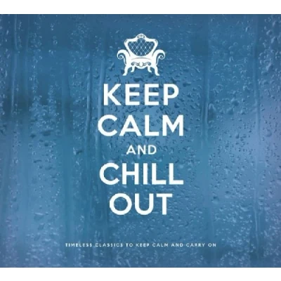 Afbeelding van Keep Calm And Chill Out