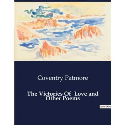 Image de The Victories Of Love and Other Poems