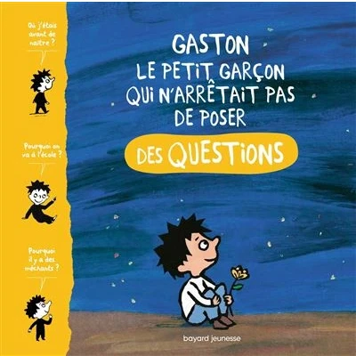 Image de Gaston, le petit garcon qui n&#039;arrêtait pas de poser des questions